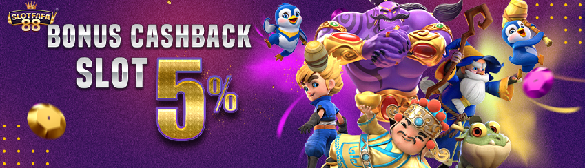 CASHBACK SLOT 5% SETIAP MINGGUNYA